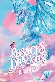 couverture du roman Rosaces et Dragon