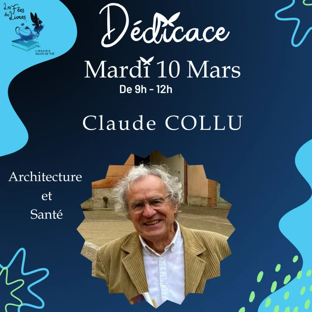 Affiche dédicace Claude Collu mardi 10 mars de 9h à 12h à la librairie Les Fées des Livres