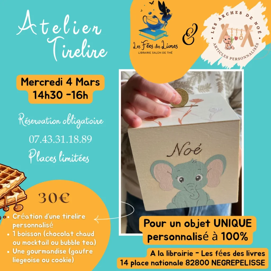 Affiche atelier tirelire personnalisée à Nègrepelisse le mercredi 4 mars aux Fées des Livres