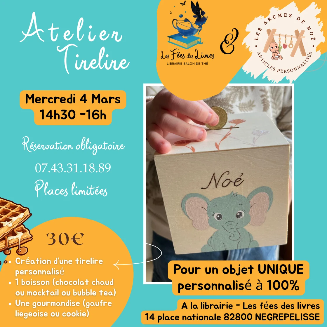 Affiche atelier tirelire personnalisée à Nègrepelisse le mercredi 4 mars aux Fées des Livres