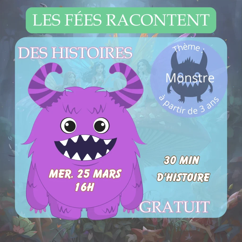 Affiche Histoires de Monstres pour enfants à Nègrepelisse - Les Fées des Livres