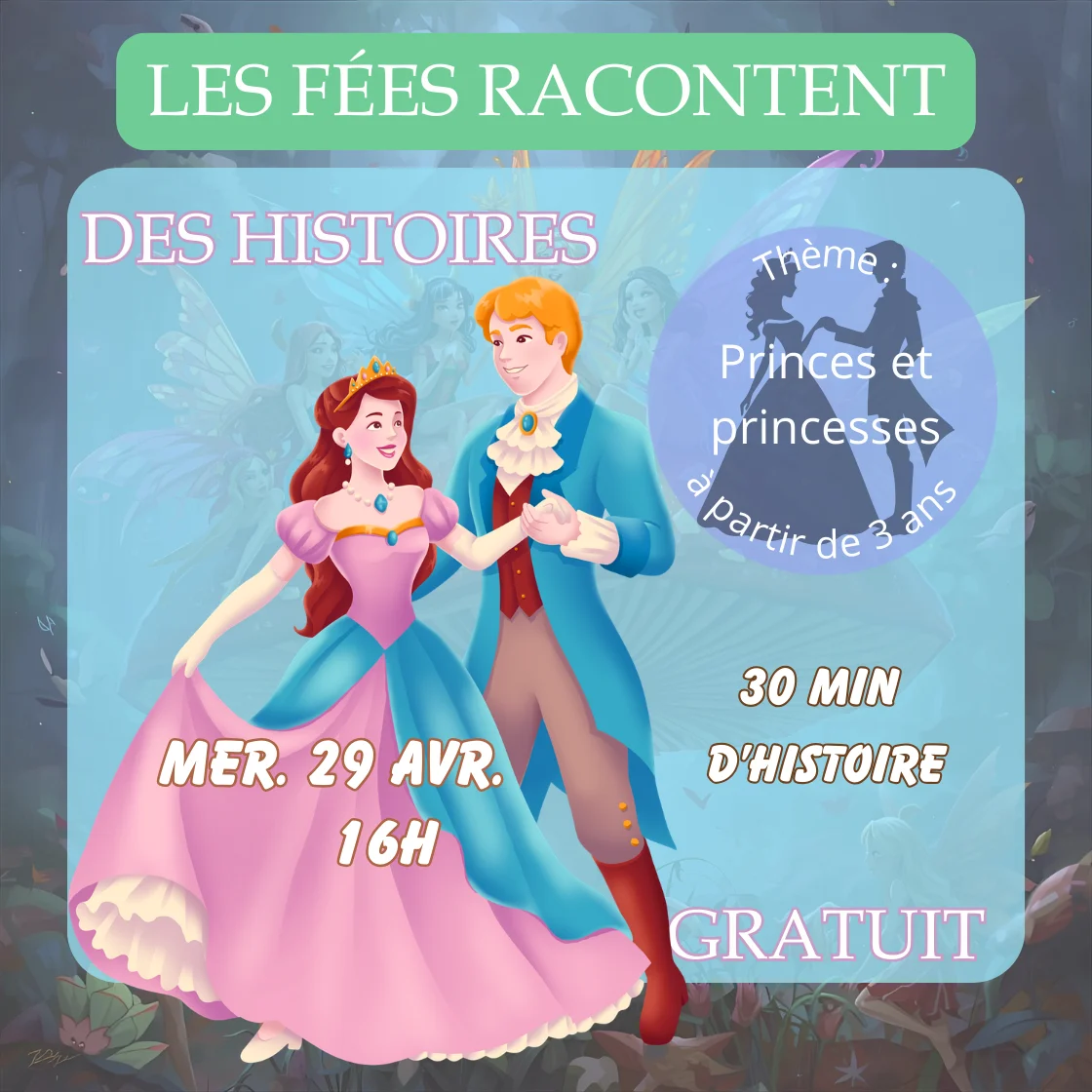 Affiche Histoires de princes et princesses pour enfants à Nègrepelisse - Les Fées des Livres